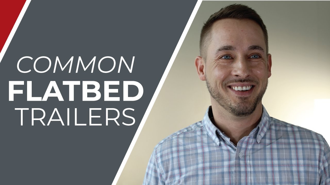 what-are-the-common-flatbed-trailers