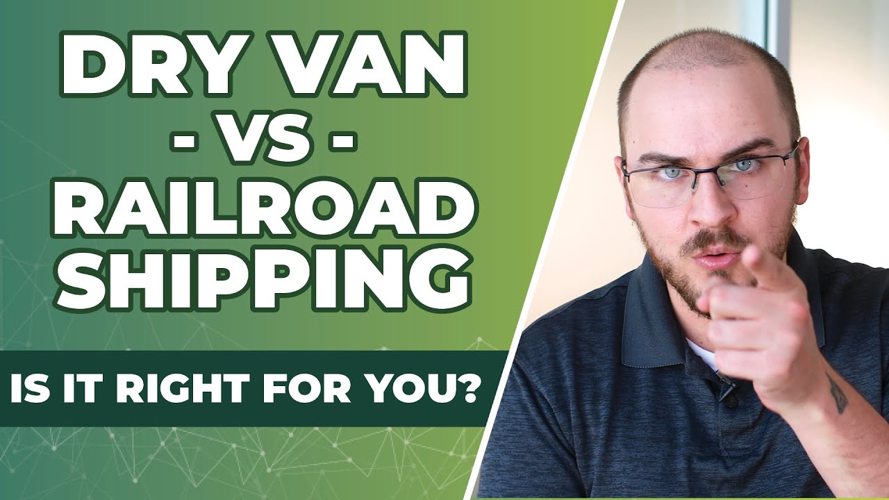 Dry Van Vs. Railroad Video Featured Image